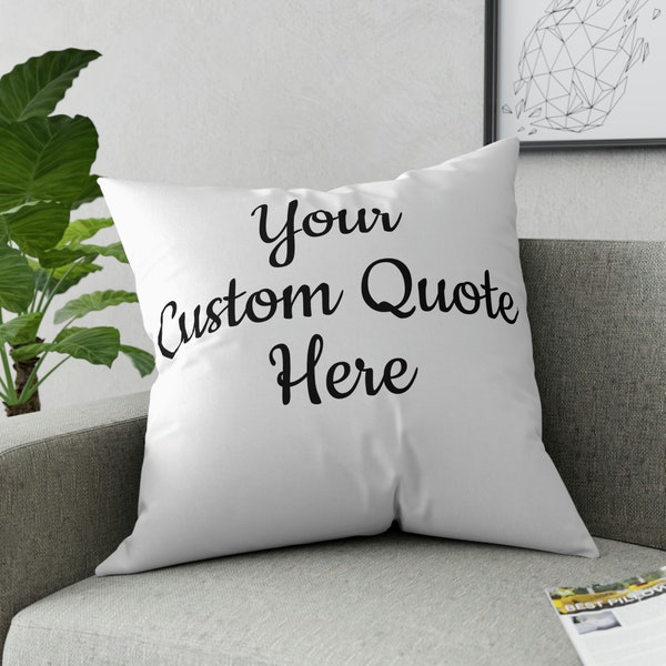 Custom Quote Pillow Etsy