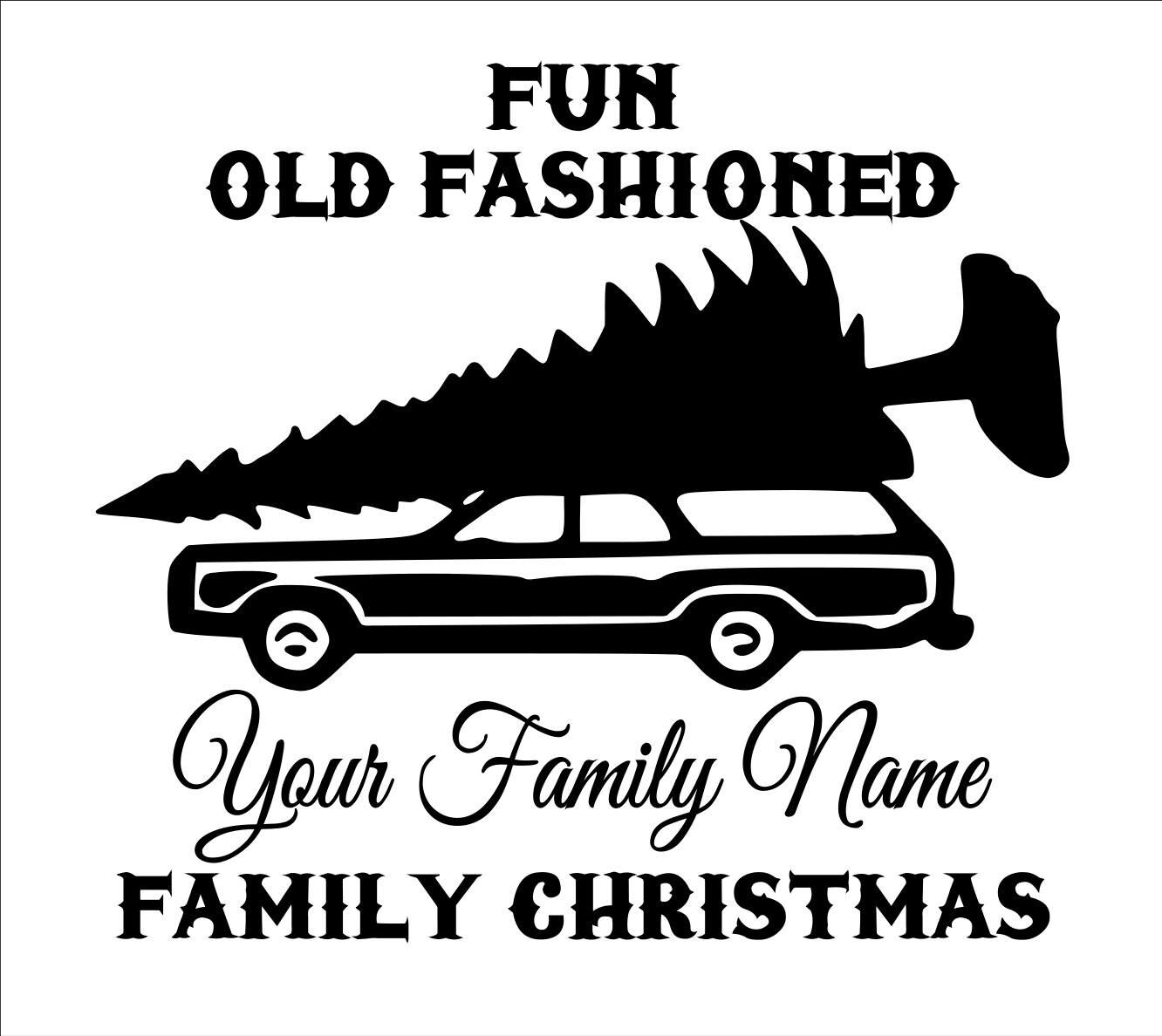Fun Old Fashioned Family Christmas Decal Personalized Family Etsy