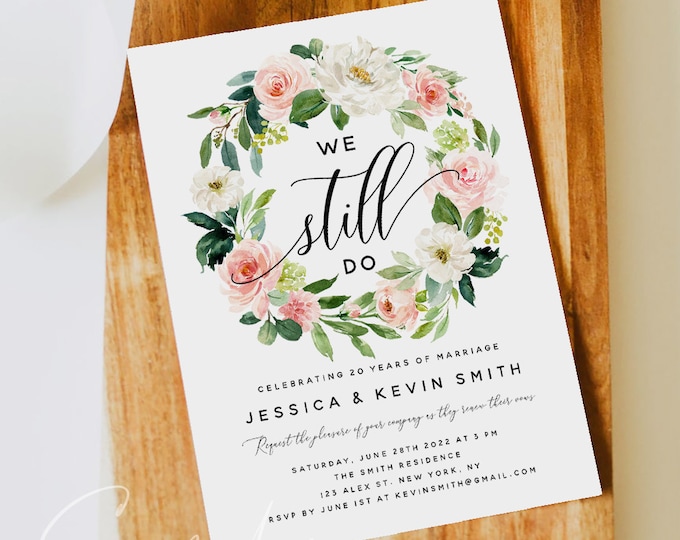 Blush Floral Vow Renewal Invitation Template, We Still Do, INSTANT DOWNLOAD, Printable Wedding Anniversary Invite, 100% Editable Templett F5