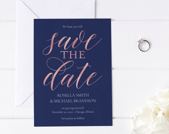 Modern Save the Date Template, Navy, Rose Gold, Calligraphy, Simple, Minimalist, Editable, Printable, Instant Download, Templett, N1