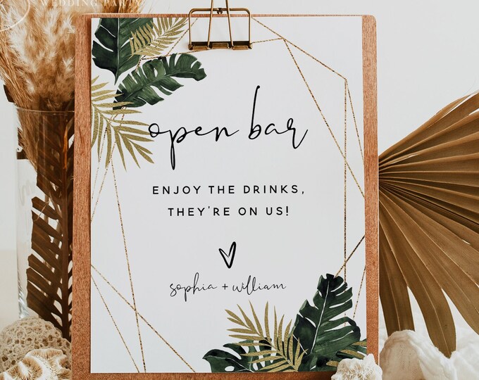 Tropical Greenery Open Bar Sign Template, Monstera Wedding, Open Bar Sign, Alcohol Drink Bar Sign, Editable Template, Instant Download, TG1