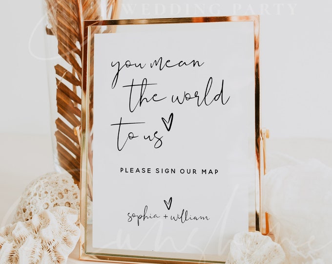 You Mean the World to Us Sign Template, Wedding Signs, Printable Sign, Editable Template, Modern Wedding Sign, Instant Download, Templett M8