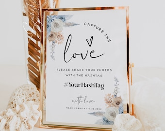 Wedding Hashtag Sign Template, Dusty Blue Champagne, Capture the Love Sign, Wedding Photo Sign, Social Media Hashtag Sign, Editable Sign F23