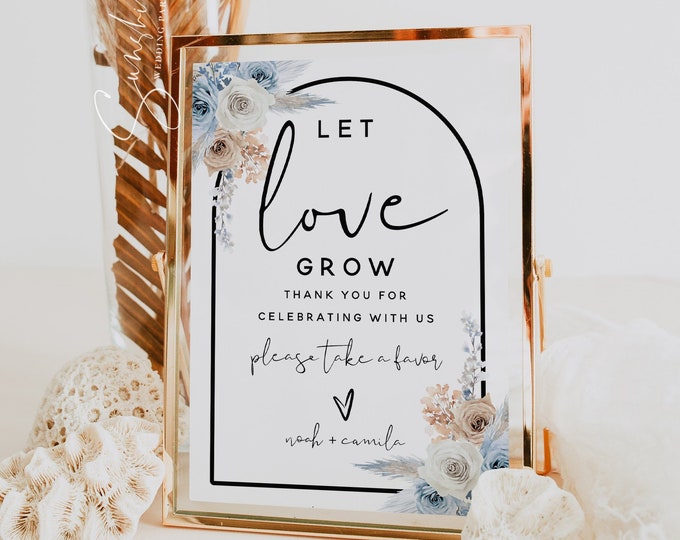 Let Love Grow Sign Template, Dusty Blue Champagne, Please Take a Favor, Wedding Sign, Wedding Printable, DIY Editable, Instant Download, F23