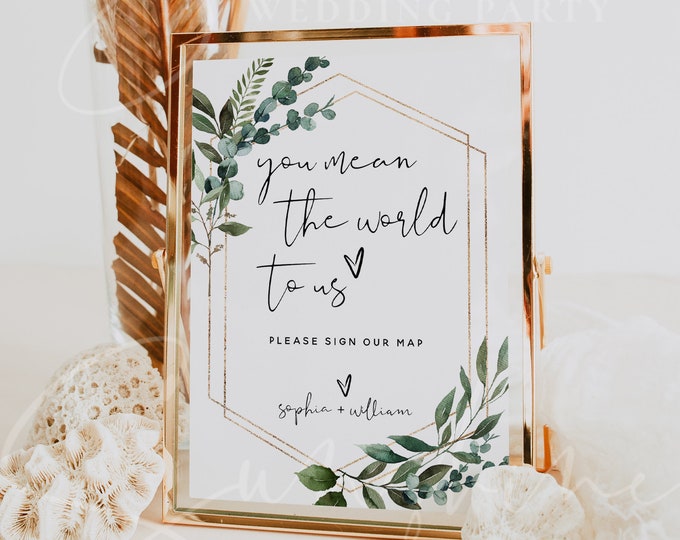 You Mean the World to Us Sign Template, Greenery Wedding Signs, Editable Wedding Template, Wedding Signs, Instant Download, Templett, G5