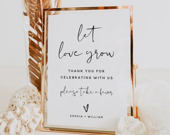 Let Love Grow Sign Template, Modern Minimalist, Please Take a Favor, Wedding Signs, Wedding Printable, Bridal Shower, Instant Download, M8