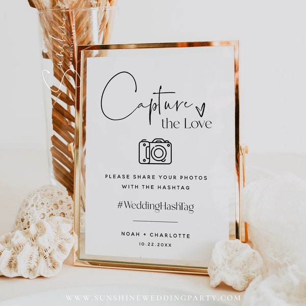 Minimalist Wedding Photo Hashtag Sign Template, Capture the Love Sign, Modern Minimalist, Wedding Social Media Hashtag Sign, M15