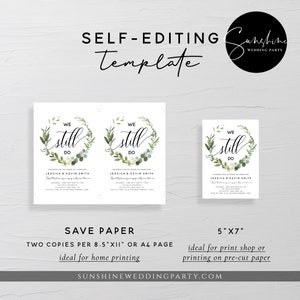 May include: Two printable wedding invitation templates featuring a green wreath with the text "We Still Do". The templates are available in two sizes: 8.5 x 11 inches and 5 x 7 inches.