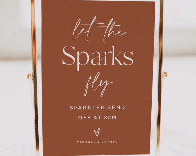 Terracotta Let the Sparks Fly Sign Template, Sparklers Send Off Sign, Bohemian Wedding, Sparklers Sign, Send Off Sign, Printable Signs, T1