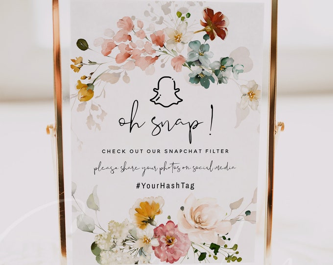 Oh Snap Sign, Floral Snapchat Sign Template, Garden Flowers Snapchat Sign, Oh Snap Wedding, Baby Shower, Bridal Shower, Instant Download F16
