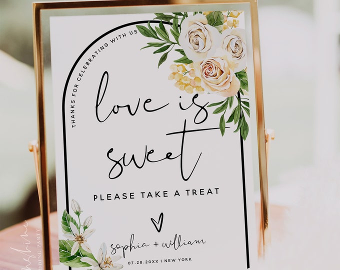 White Rose Floral Love is Sweet Sign Template, Please Take A Treat Sign, Boho Wedding Signs, Wedding Reception Signs, Instant Download, F27