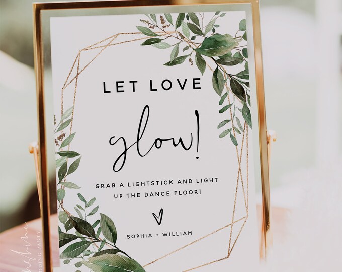 Greenery Let Love Glow Sign Template, Wedding Send Off Sign, Greenery Wedding Signs, Wedding Glow Stick Sign, Bohemian Wedding DIY, G5