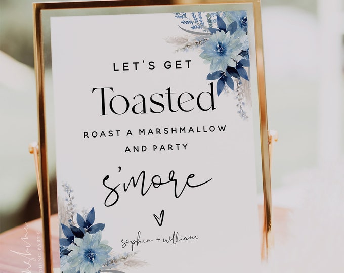 Dusty Blue Floral S'more Bar Sign, Roast a Marshmallow and Party S'more, S'more Station Sign Template, Outdoor Party, Bohemian Wedding, F20