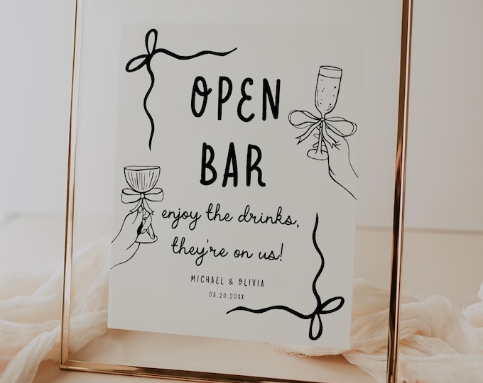 Editable Open Bar Sign Template | Wedding Drink Sign | Whimsical Handwritten Bow Tie | Wedding Reception Signage | Cocktail Bar Decor | W2