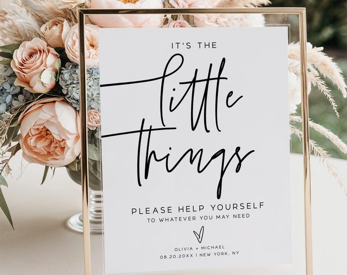 Editable It’s the Little Things Sign Template | Bathroom Basket Sign | Reception Table Sign | Minimalist Wedding Sign | Printable Sign | M7