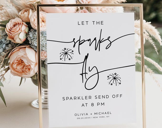 Let the Sparks Fly Sign | Editable Sparkler Send Off Sign | Wedding Sparkler Sign Template | Templett Instant Download | Minimalist | M7