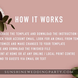 May include: Pink background with text that says "HOW IT WORKS" and a list of instructions for purchasing and customizing a printable template. The text also includes the website address "SUNSHINEWEDDINGPARTY.COM".