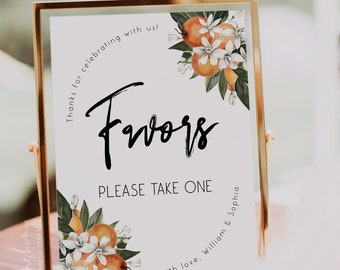 Orange Wedding Favors Sign Template, Citrus  Favors Sign, Printable Favors Sign, Reception Favors Signs, Editable Sign, Instant Download, C2