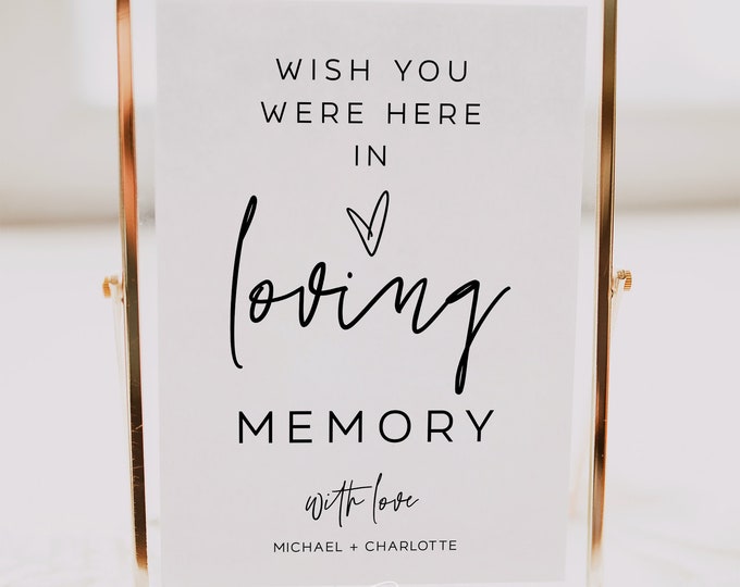 Wish You Were Here Sign, In Loving Memory Sign, Minimalist Wedding, Modern Wedding, Watching From Heaven Sign, Editable Template, M7