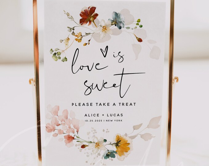 Love is Sweet Sign, Floral Wedding Sign Template, Garden Flowers Love is Sweet Sign, Editable Wedding Signs, Instant Download, Templett, F16