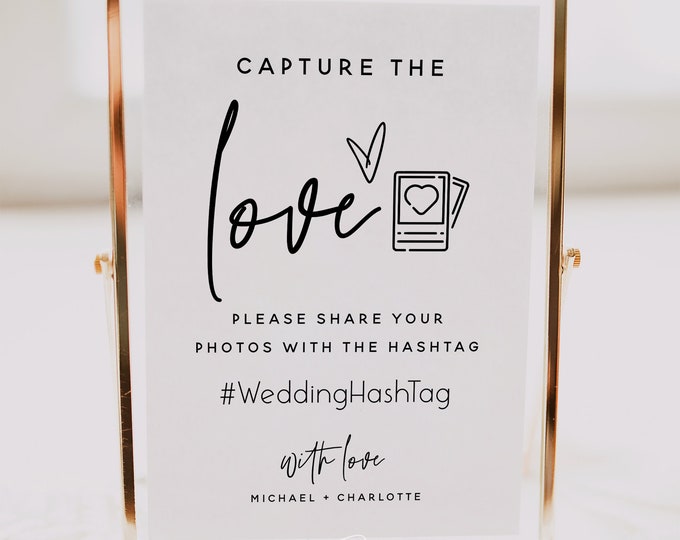 Minimalist Wedding Photo Sign, Capture the Love Sign, Modern Minimalist Wedding Hashtag Sign, Wedding Social Media Hashtag Sign, M7