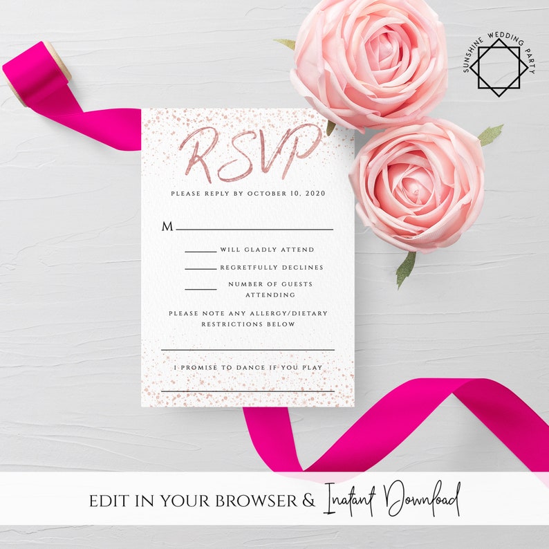 May include: A white RSVP card with rose gold glitter and text. The card has a section for guests to indicate if they will attend, decline, and the number of guests attending. It also includes a section for guests to note any allergies or dietary restrictions. The text on the card reads "RSVP, Please reply by October 10, 2020, Will gladly attend, Regretfully declines, Number of guests attending, Please note any allergy/dietary restrictions below, I promise to dance if you play."