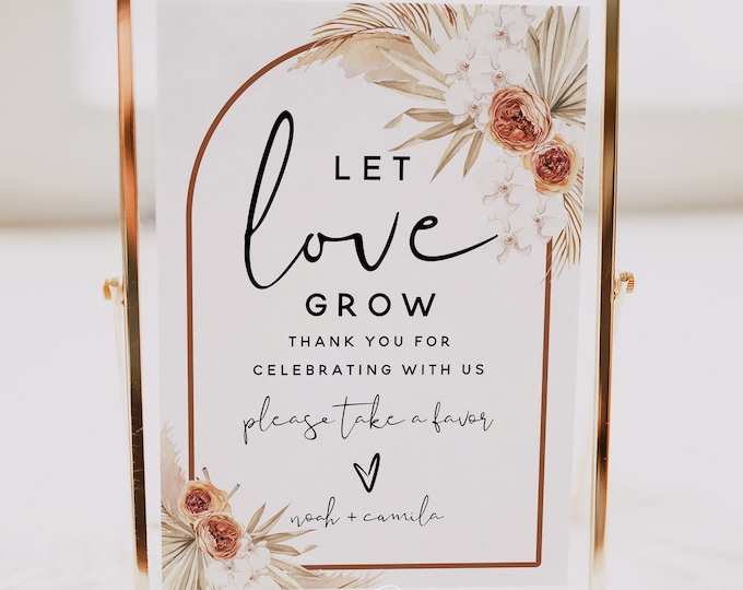 Terracotta Let Love Grow Sign Template, Pampas Grass, Please Take a Favor Sign, Boho Wedding Signs, Wedding Printable, Instant Download, T4