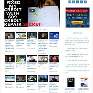 May include: A website screenshot showing a blog post about debt and credit repair. The blog post features a video titled "How I Fixed Credit Fast: Removed Collections, Charge-off, and Adverse Accounts - 30 Days - Secret!" The website also features a section with recent blog posts and a section with featured articles.