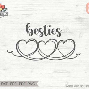 Besties SVG PNG,Best Friends Svg,Friendship Svg,decor, svg, cricut, Silhouette, Digital Download