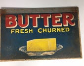 BUTTER Fresh Churned Vintage Faux Tin Cabin Kitchen Sign