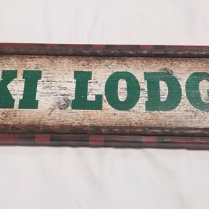 Ski Lodge Vintage Reproduction Ski Hill Sign