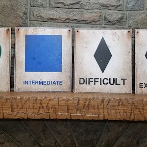 Ski Hill Difficulty “Vintage” Handmade Reproduction  Signs