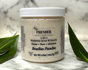 Brazilian Paradise Whipped Soap & Shave: 3-in-1 Body Wash, Shaving Cream, and Moisturizer