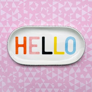 Hello Ceramic Tray