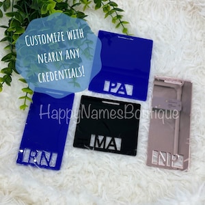 Acrylic cutout badge buddy / RN badge buddy / glitter badge buddy / horizontal vertical extended / cute badge buddy