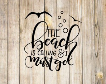 The beach is calling car decal / The beach is calling and I must go laptop sticker / custom tumbler decal / DIY gift decal / custom sticker