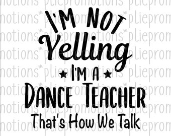 Download Dance Teacher Svg Etsy