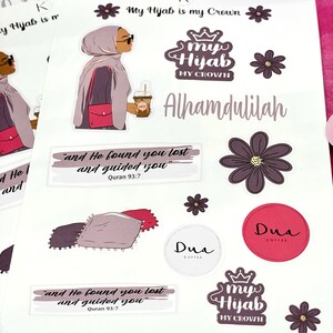 May include: A set of stickers featuring a woman wearing a hijab and holding a cup of coffee. The stickers also include the text "My Hijab is my Crown", "Alhamdulilah", "and He found you lost and guided you Quran 93:7", and "Dua".