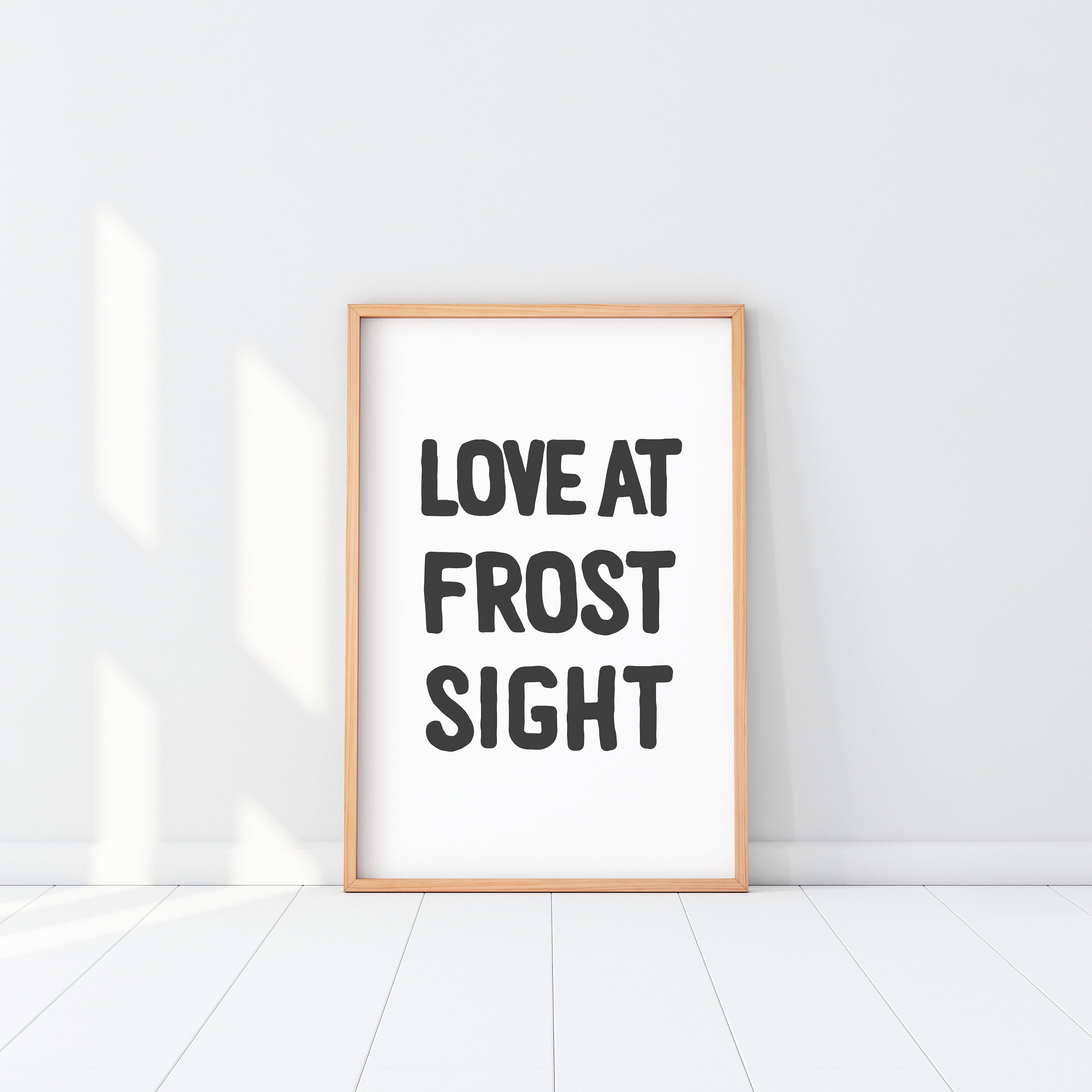 Love at Frost Sight Print Love at First Sight Quote Love Pun - Etsy Canada Love at Frost Sight Print Love at First Sight Quote Love Pun - Etsy Canada