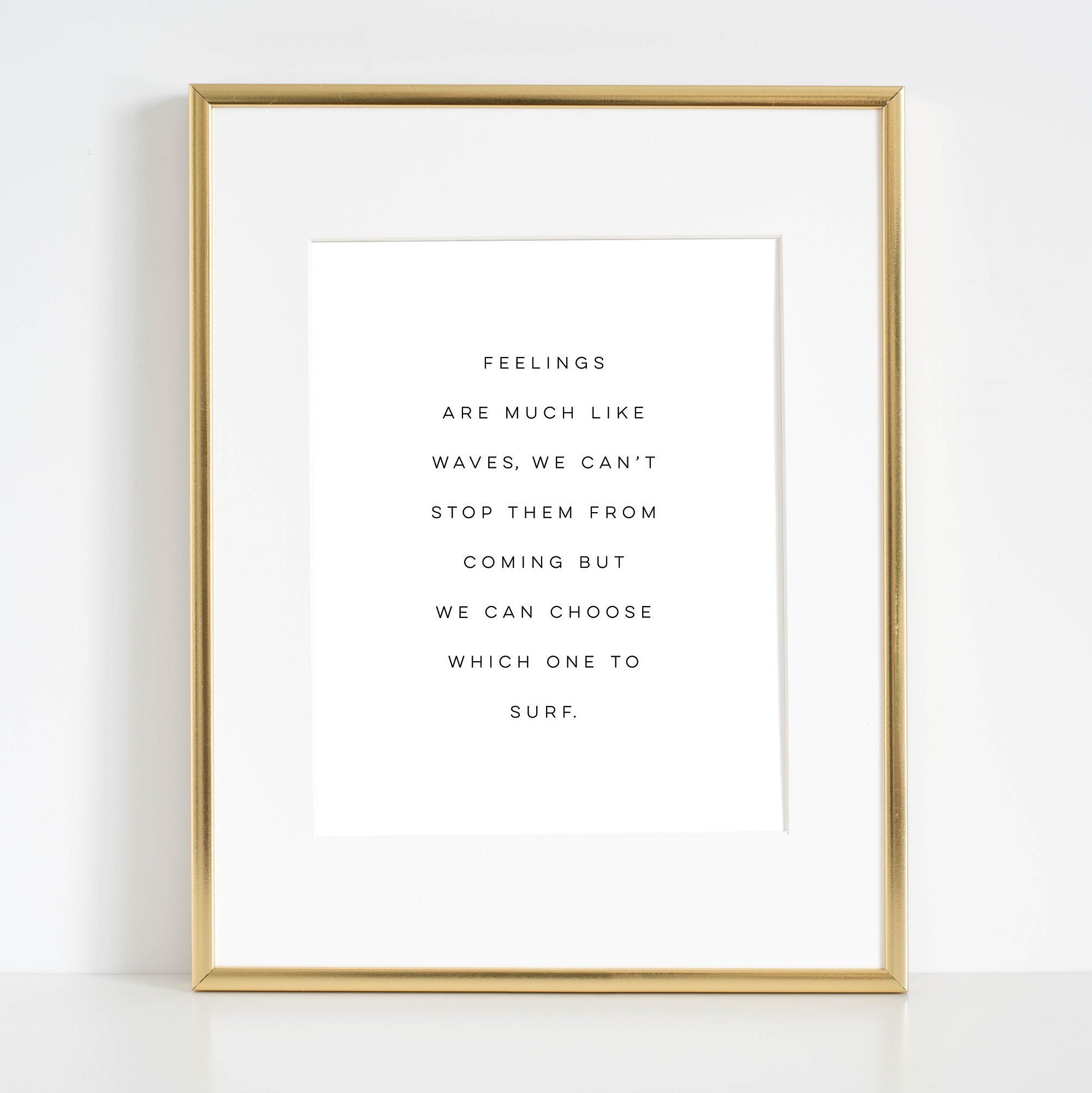 Feelings Are Much Like Waves Poster We Can T Stop Them Etsy