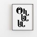 Oh La La Print Bold Oh La La Poster Oh La La Wall Art Fancy - Etsy