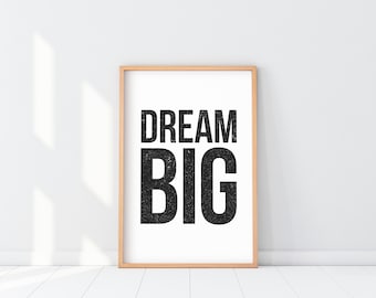 Dream Big Print, Dream Big Poster, Dream Wall Art, Dream Big Art, Kids room art decor, Starry Dream Big Wall Art, Dream Big Typography quote