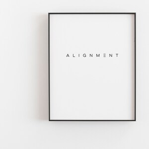 Alignment Minimalist Print, Simple Alignment Poster, ALIGNM三NT Mantra ...