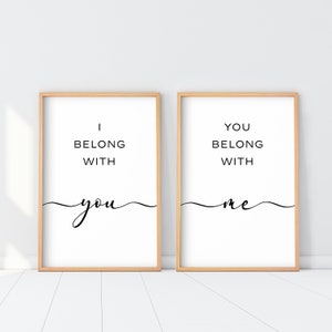 I Belong With You, You Belong With Me Print, Set of two Minimal Quote Wall Art, Love quote print, You belong with me sign, Love Print Set