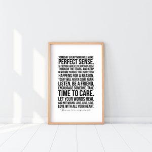 Time to Care Print, irgendwann wird alles Sinn machen, weil die Liebe alles Zitat erobert, aus einem bestimmten Grund Poster, Liebesmanifest Kunst