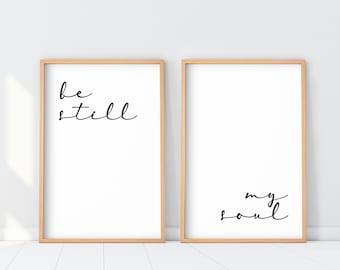 Set of 2 Be Still My Soul Print, 2 pieces Be Still My Soul Wall Art, Be Still My Soul Poster, Above bed art, Be Still Sign Art, Yoga Poster