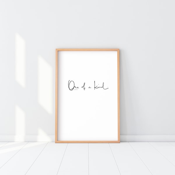 One Of A Kind Print, One of A Kind Quote, Minimalist One of A Kind Wall Art, You Are Special Poster, One of A Kind Typography, Romantic art