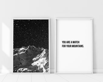 Night Mountain Quote Set of 2 Prints, You are a match for your mountain quote wall art, Mountains at night Poster, Starry night photography