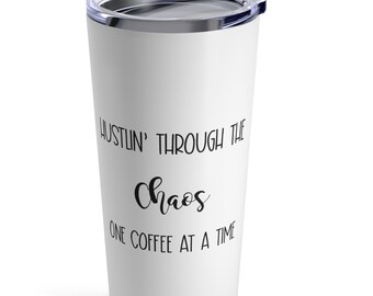 Funny chaos Tumbler coworker gifts Funny gift for Single mom Girl boss entrepreneur funny hustlin gift Funny Tumbler for coworker
