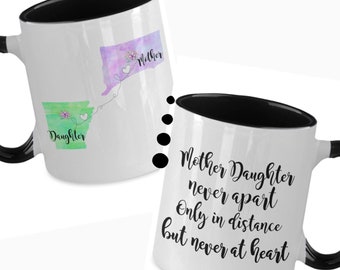 Mug Long Distance Mother Daughter Country mug Long distance gift Mother’s Day Gifts Mom Gifts Gift for mother from daughter gift  for mom